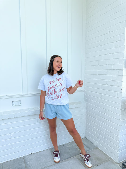 Make People Feel Loved Tee